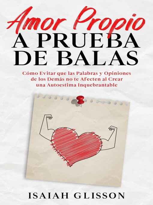 Title details for Amor Propio a Prueba de Balas by Isaiah Glisson - Wait list